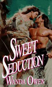 Cover of: Sweet Seduction by Wanda Owen