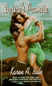 Cover of: Desire's Promise by Karen A. Bale