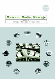 Cover of: Museum, Media, Message (Museum Meanings)