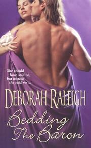Cover of: Bedding The Baron by Deborah Raleigh