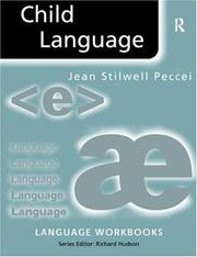 Cover of: Child language | Jean Stilwell Peccei