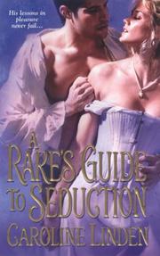 Cover of: A Rake's Guide to Seduction by Caroline Linden
