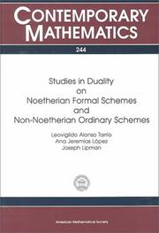 Cover of: Studies in Duality on Noetherian Formal Schemes and Non-Noetherian Ordinary Schemes (Contemporary Mathematics) by Leovigildo Alonso Tarrio, Ana Jeremias Lopez, Joseph Lipman
