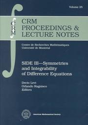 Cover of: Side Iii--Symmetries and Integrability of Difference Equations (Crm Proceedings & Lecture Notes, V. 25)