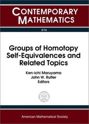 Cover of: Groups of Homotopy Self-Equivalences and Related Topics