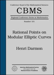 Cover of: Rational Points on Modular Elliptic Curves (Cbms Regional Conference Series in Mathematics) by Henri Darmon