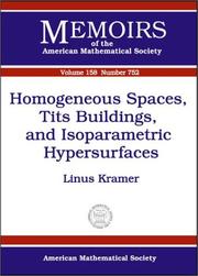 Homogeneous Spaces, Tits Buildings, and Isoparametric Hypersurfaces by Linus Kramer