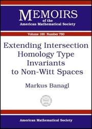 Cover of: Extending Intersection Homology Type Invariants to Non-Witt Spaces by Markus Banagl