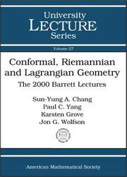 Conformal, Riemannian and Lagrangian geometry by Sun-Yung A. Chang, Paul C. Yang, Karsten Grove, Jon G. Wolfson