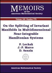 Cover of: On the Splitting of Invariant Manifolds in Multidimensional Near-Integrable Hamiltonian Systems (Memoirs of the American Mathematical Society)
