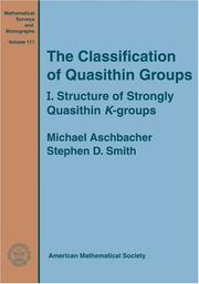 Cover of: The Classification Of Quasithin Groups: I by Michael Aschbacher, Stephen Douglas Smith