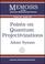 Cover of: Points on Quantum Projectivizations (Memoirs of the American Mathematical Society)