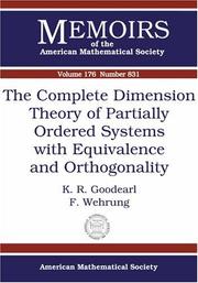 The complete dimension theory of partially ordered systems with equivalence and orthogonality by K. R. Goodearl, F. Wehrung