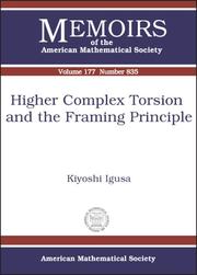 Cover of: Higher Complex Torsion And the Framing Principle (Memoirs of the American Mathematical Society) | Kiyoshi Igusa