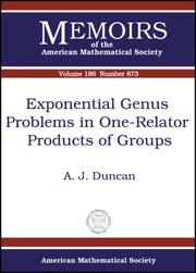 Cover of: Exponential Genus Problems in One-relator Products of Groups (Memoirs of the American Mathematical Society) by A. J. Duncan