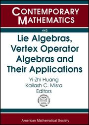 Cover of: Lie Algebras, Vertex Operator Algebras and Their Applications (Contemporary Mathematics)