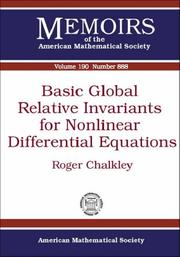 Basic Global Relative Invariants for Nonlinear Differential Equations (Memoirs of the American Mathematical Society) by Roger Chalkley
