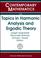 Cover of: Topics in Harmonic Analysis and Ergodic Theory (Contemporary Mathematics)