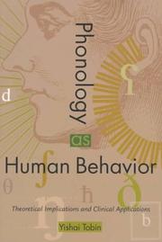 Cover of: Phonology as human behavior: theoretical implications and clinical applications