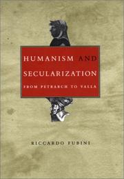 Cover of: Humanism and Secularization by Riccardo Fubini, Riccardo Fubini