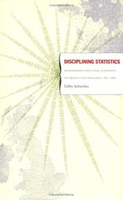 Cover of: Disciplining Statistics: Demography and Vital Statistics in France and England, 1830-1885 (Politics, History, and Culture)