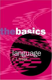 Cover of: Language: the Basics by R.L. Trask