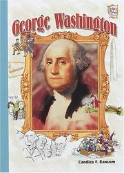 Cover of: George Washington by Candice F. Ransom