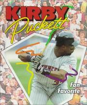 Cover of: Kirby Puckett: fan favorite
