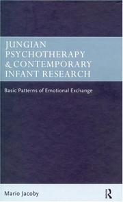 Cover of: Jungian Psychotherapy and Contemporary Infant Research by Mario Jacoby
