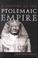 Cover of: History of the Ptolemaic Empire