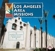 Cover of: Los Angeles Area Missions (Exploring California Missions)