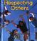 Cover of: Respecting Others (First Step Nonfiction)