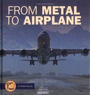 Cover of: From Metal to Airplane (Start to Finish)