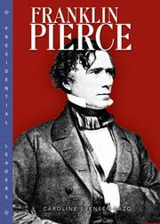 Cover of: Franklin Pierce (Presidential Leaders) by Caroline Evensen Lazo