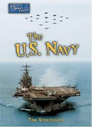 Cover of: The U.S. Navy (U.S. Armed Forces (Series : Lerner Publications).)