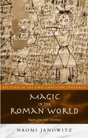 Cover of: Magic in the Roman World: Pagans, Jews and Christians (Religion in the First Christian Centuries)