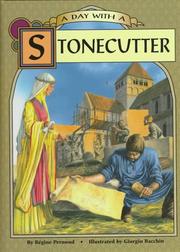 A day with a stonecutter by Régine Pernoud