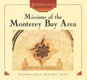 Cover of: Missions of the Monterey Bay Area