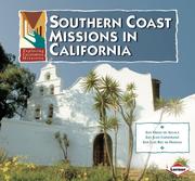 Cover of: Exploring California Missions, Southern Coast Missions in California (Exploring California Missions) by Nancy Lemke