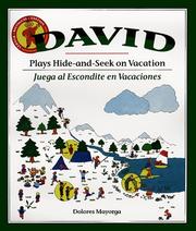 Cover of: David plays hide-and-seek on vacation =: David juega al escondite en vacaciones