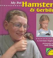 Cover of: My pet hamster & gerbils by Lee Engfer