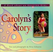 Cover of: Carolyn's story: a book about an adopted girl