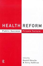Cover of: Health Reform: Public Success, Private Failure (European Sociology)