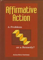 Cover of: Affirmative action: a problem or a remedy?