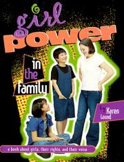 Cover of: Girl power in the family: a book about girls, their rights, and their voice