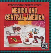 Cover of: Traditional crafts from Mexico and Central America | Florence Temko