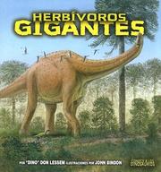 Cover of: Herbivoros Gigantes / Giant Plant-Eating Dinosaurs (Conoce a Los Dinosaurios)