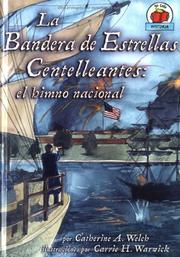 Cover of: La bandera de estrellas centelleantes by Catherine A. Welch