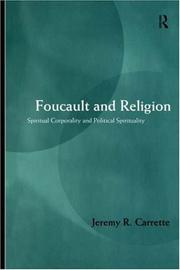 Foucault and Religion by Jeremy Carrette, Jeremy R. Carrette