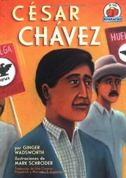 Cover of: César Chávez by Ginger Wadsworth